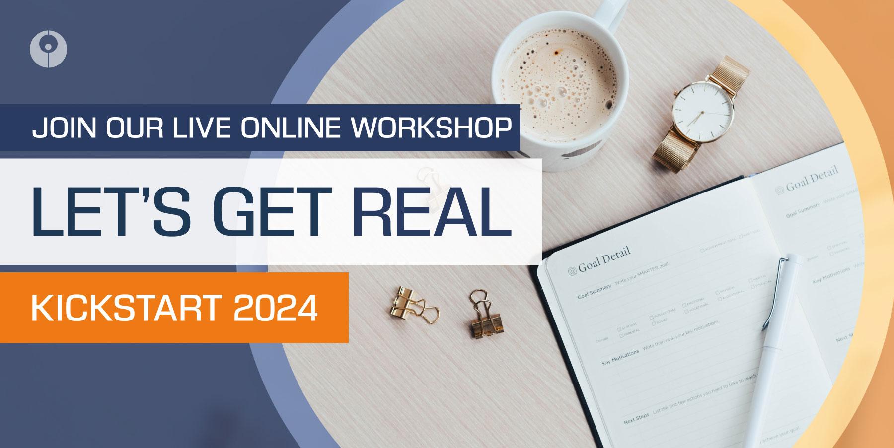 Let's Get Real Workshop