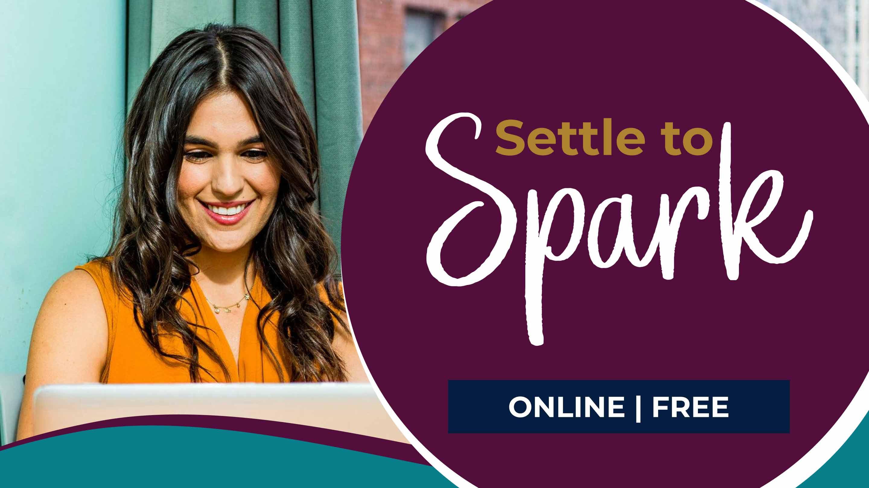 Settle To Spark Online
