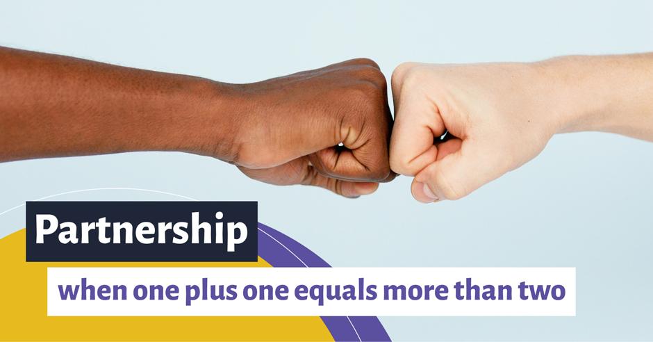 Partnership: when one plus one equals more than two