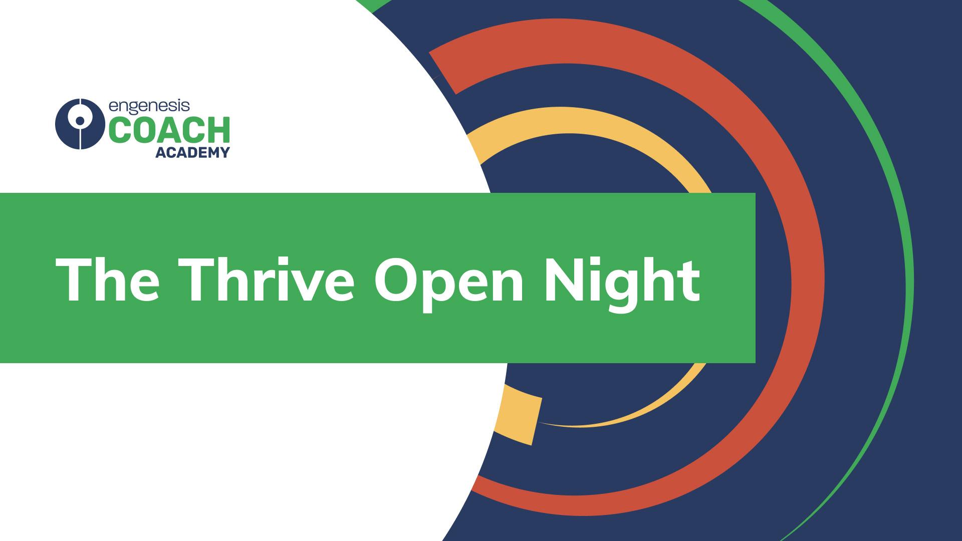Thrive Open Night